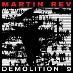 Rev Marvin - Demolition 9