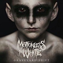Motionless In White - Graveyard Shift in the group CD / Pop-Rock at Bengans Skivbutik AB (2429232)
