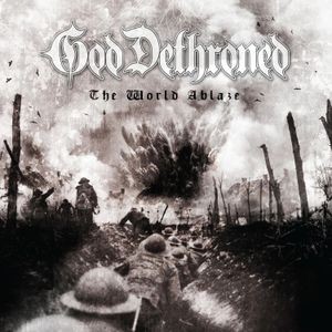 God Dethroned - Worlds Ablaze