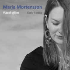Mortensson Marja - Aarehgijre - Early Spring