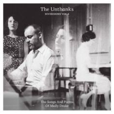Unthanks - Diversions 4 - Songs And Poems Of M