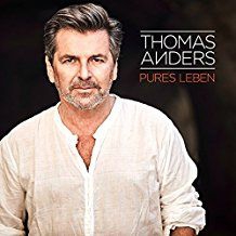 Thomas Anders - Pures Leben in the group CD / New releases / Worldmusic at Bengans Skivbutik AB (2437458)