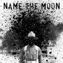 Name The Moon - Name The Moon in the group CD / Rock at Bengans Skivbutik AB (2443755)
