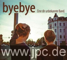 Byebye - Eine Dir Unbekannte Band