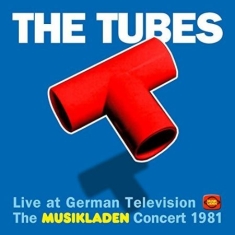Tubes - Musikladen Concert 1981