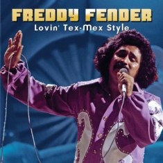 Fender Freddy - Lovin' Tex-Mex Style