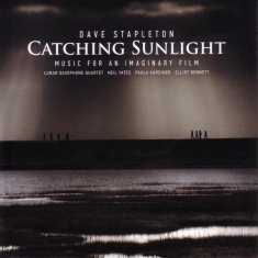 Stapleton Dave - Catching The Sunlight