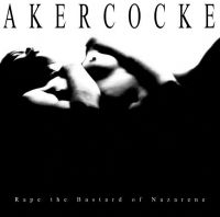 Akercocke - Rape Of The Bastard Nazarene