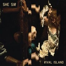 She Sir - Rival Island in the group VINYL / Rock at Bengans Skivbutik AB (2478656)