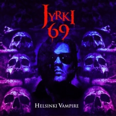 Jyrki 69 - Helsinki Vampire