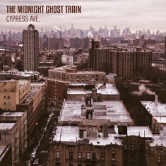 Midnight Ghost Train - Cypress Ave. - Digipack