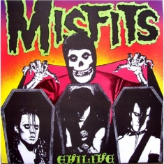 Misfits - Evilive