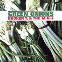 Booker T. & The Mg's - Green Onions