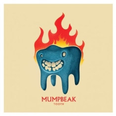 Mumpbeak - Tooth