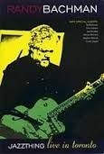 Bachman Randy - Jazz Thing Live In Toronto in the group OTHER / Music-DVD & Bluray at Bengans Skivbutik AB (2491891)