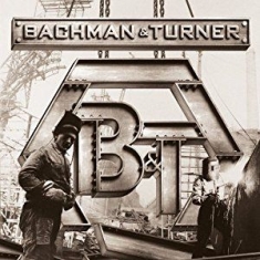 Bachman And Turner - Bachman & Turner