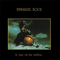 Booz Emmanuel - Le Jour Ou Les Vaches