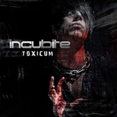 Incubite - Toxicum