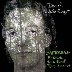 Daniel Weltlinger - Samoreau - Tribute To The Fans Of D