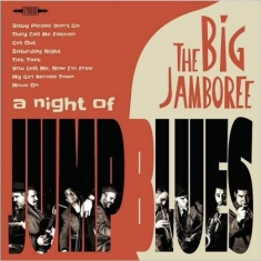 Big Jamboree - A Night Of Jump Blues