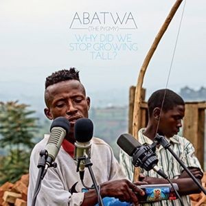 Abatwa (The Pygmy) - Why Did We Stop Growing Tall?