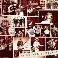 Cheap Trick - We're All Right