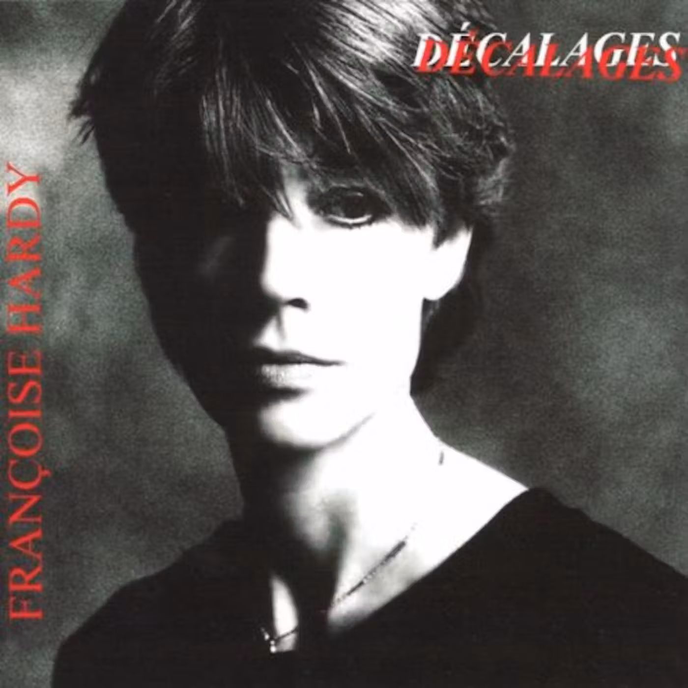 Francoise Hardy - Decalages