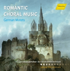 Various - Romantic Choral Music: German Motet