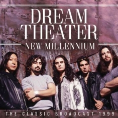 Dream Theater - New Millennium (2 Cd Live Broadcast