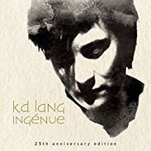 k.d. lang - Ingénue (25Th Anniversary Edit