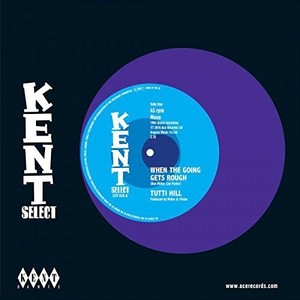 Hill Tutti/Garrett Saunders - When The Goin' Gets Rough/I Keep Co