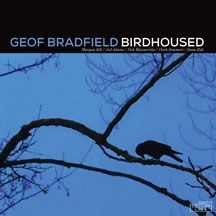 Bradfield Geof - Birdhoused in the group CD / Jazz/Blues at Bengans Skivbutik AB (2520017)