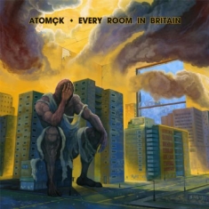 Atomçk - Every Room In Britain