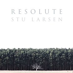 Larsen Stu - Resolute