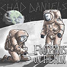 Chad Daniels - Footprints On The Moon