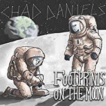 Chad Daniels - Footprints On The Moon in the group CD / Upcoming releases / Pop at Bengans Skivbutik AB (2522988)