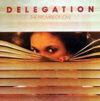 Delegation - Promise Of Love: 40Th Anniversary E