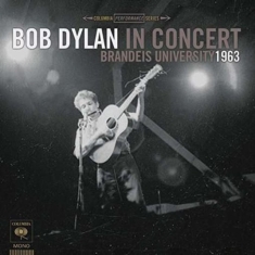 Dylan Bob - Bob Dylan In Concert: Brandeis Universit in the group OUR PICKS / Vinyl Campaigns / Vinyl Sale news at Bengans Skivbutik AB (2524830)