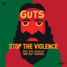 Guts - Stop The Violence