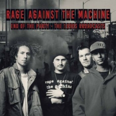 Rage Against The Machine - End Of The Party