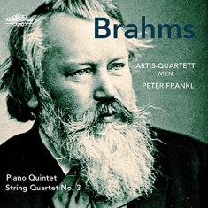 Brahms Johannes - Piano Quintet & String Quartet No.