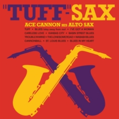 Cannon Ace - Tuff-Sax
