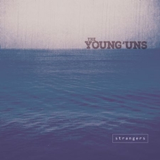 Young'uns - Strangers