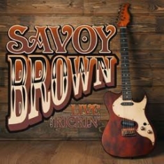 Savoy Brown - Live And Kickin' in the group OTHER / Övrigt /  at Bengans Skivbutik AB (2538854)