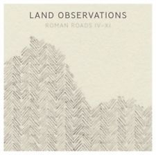 Land Observations - Roman Roads Iv-Xi