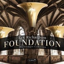 Richardson Rex & Classic Fm Radio O - Foundation: The Trumpet Concertos in the group CD / Pop at Bengans Skivbutik AB (2540186)