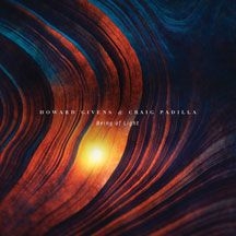 Givens Howard & Craig Padilla - Being Of Light in the group CD / Pop at Bengans Skivbutik AB (2540189)