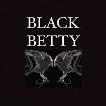 Black Betty - Black Betty in the group CD / Hårdrock/ Heavy metal at Bengans Skivbutik AB (2540208)