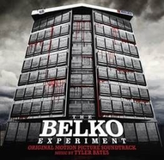 Bates Tyler - Belko Experiment