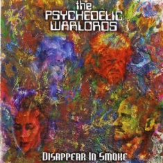 Psychedelic Warlords - Disappear In Smoke